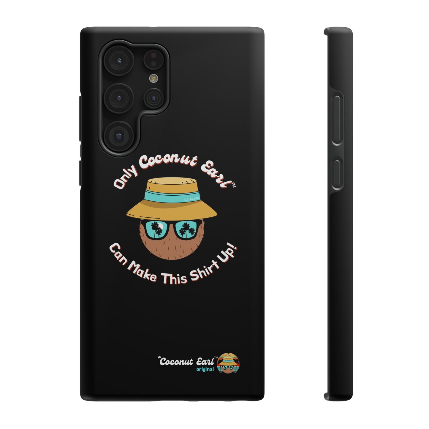 Can't Make This Shirt Up Impact-Resistant Phone Case