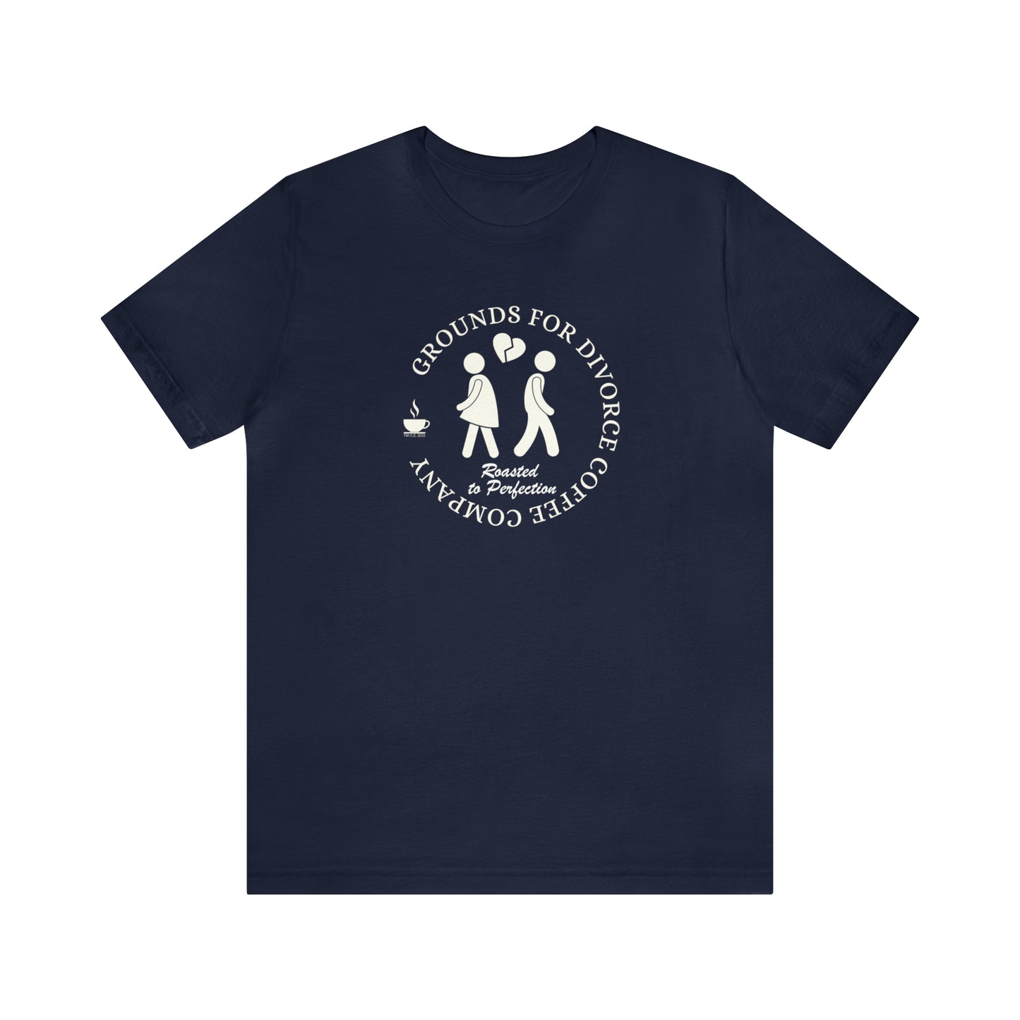 Grounds for Divorce Coffee Company Unisex Tee