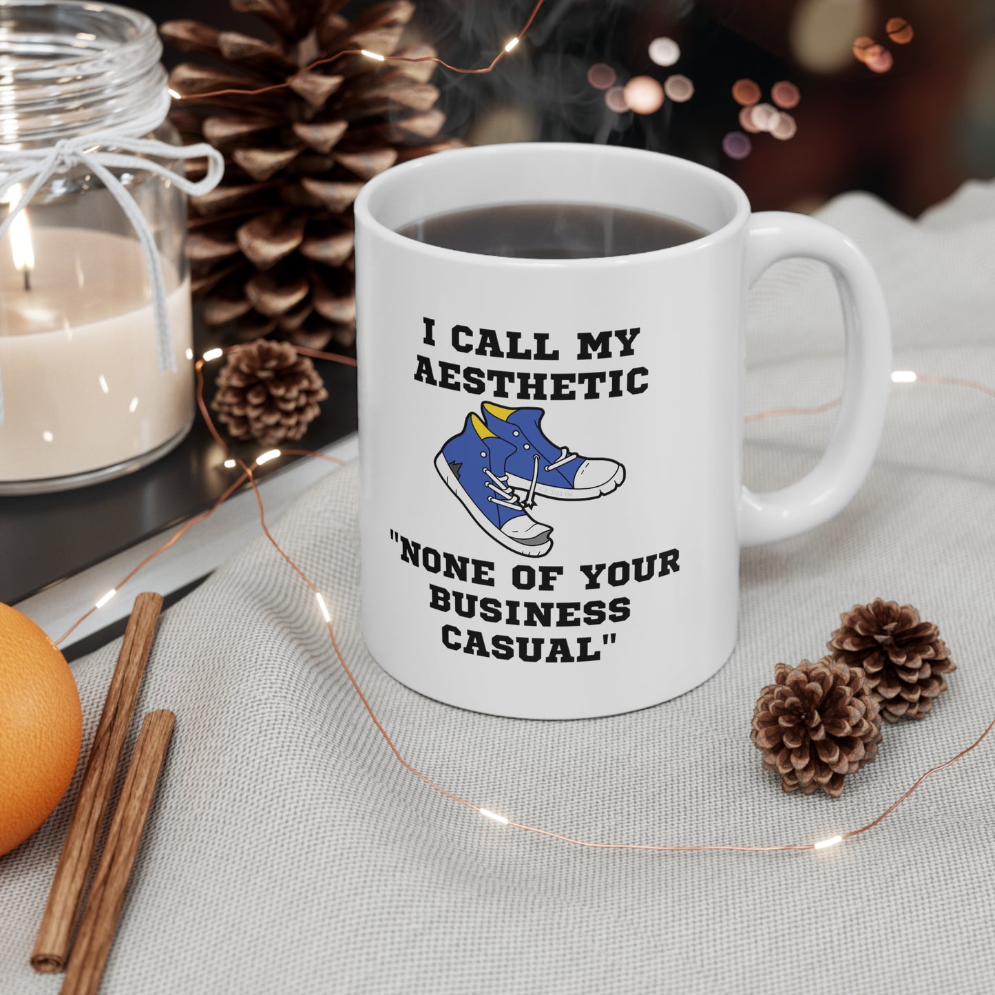 None of Your Business Casual Ceramic Mug 11oz