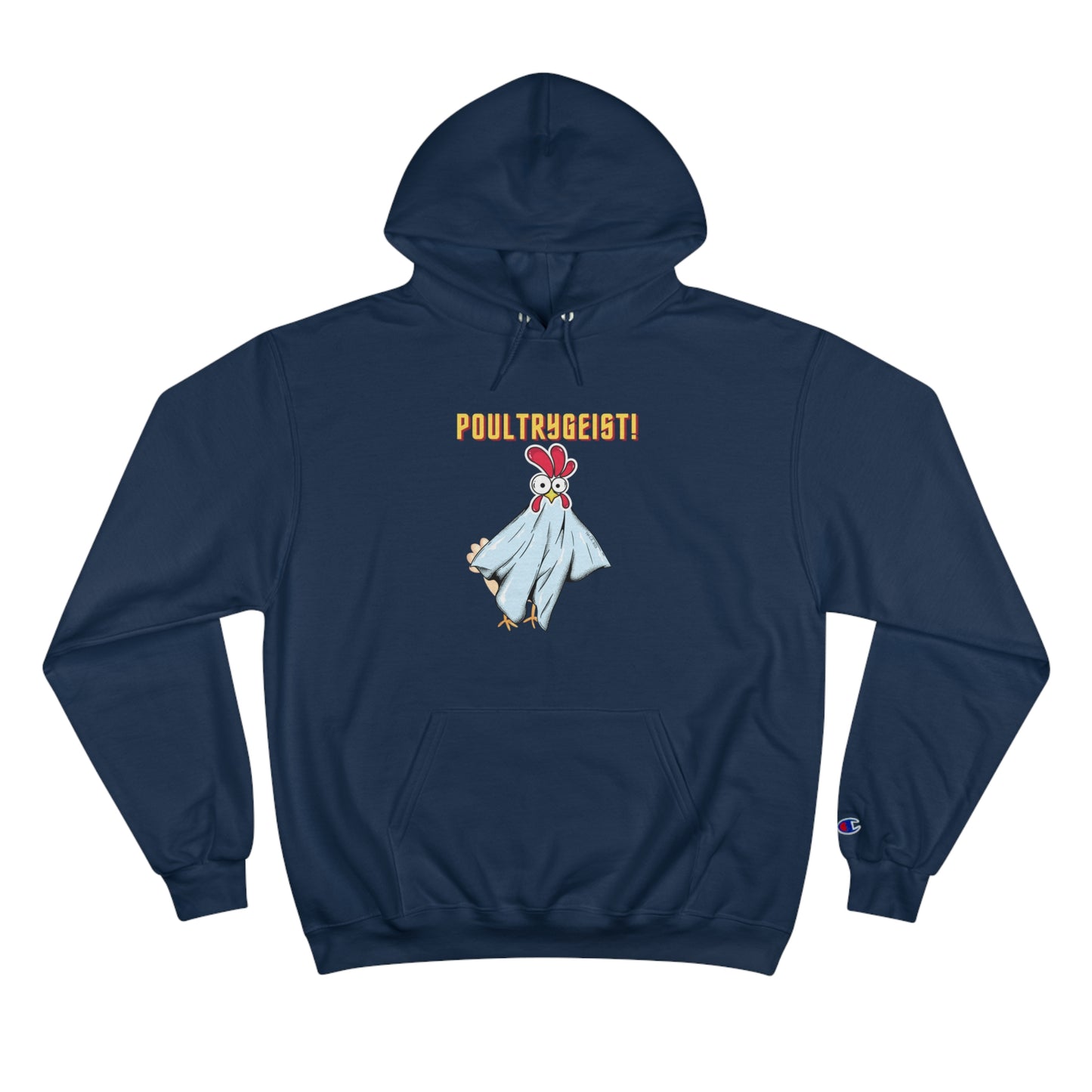 Poultrygeist Champion Hoodie