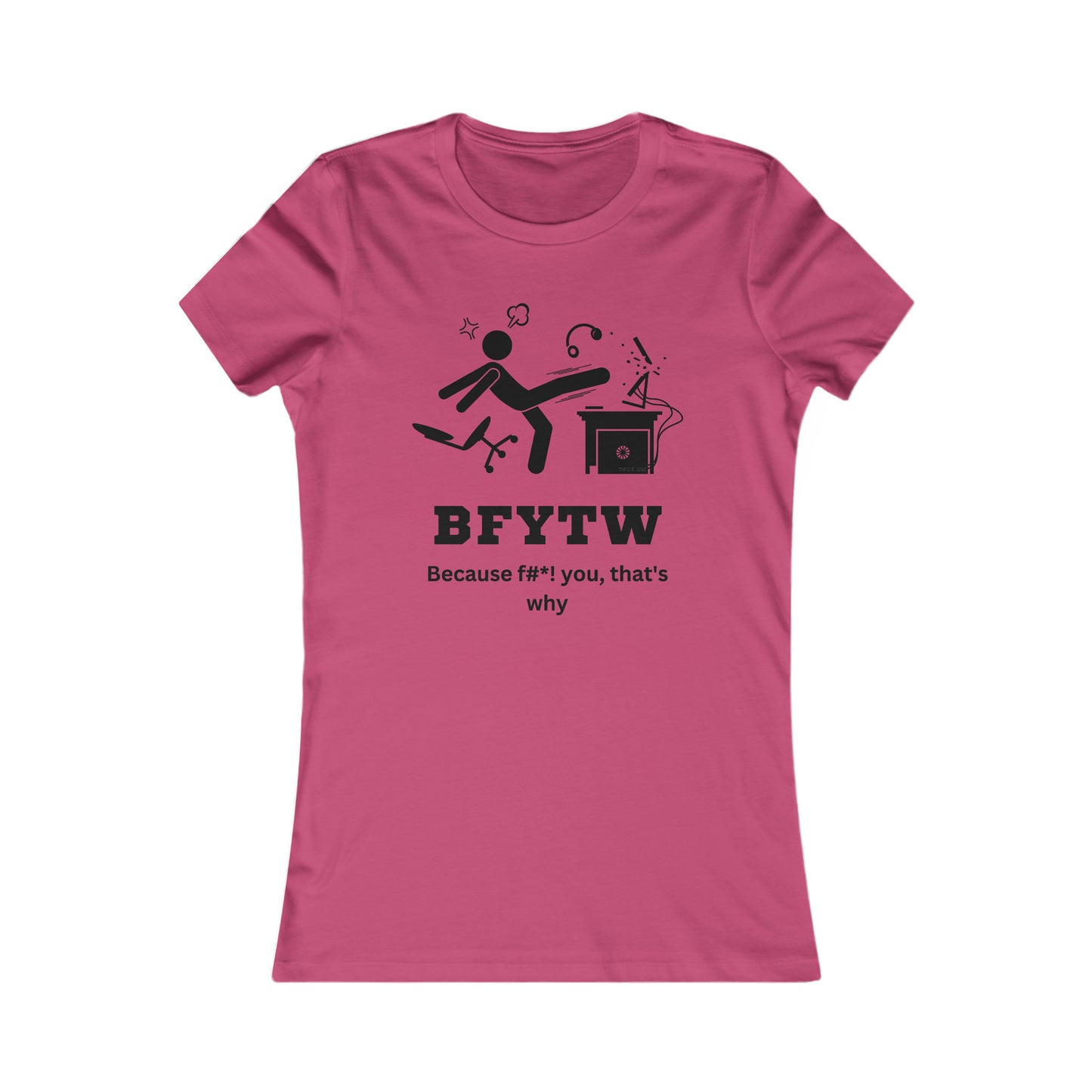 BFYTW Women's Favorite Tee