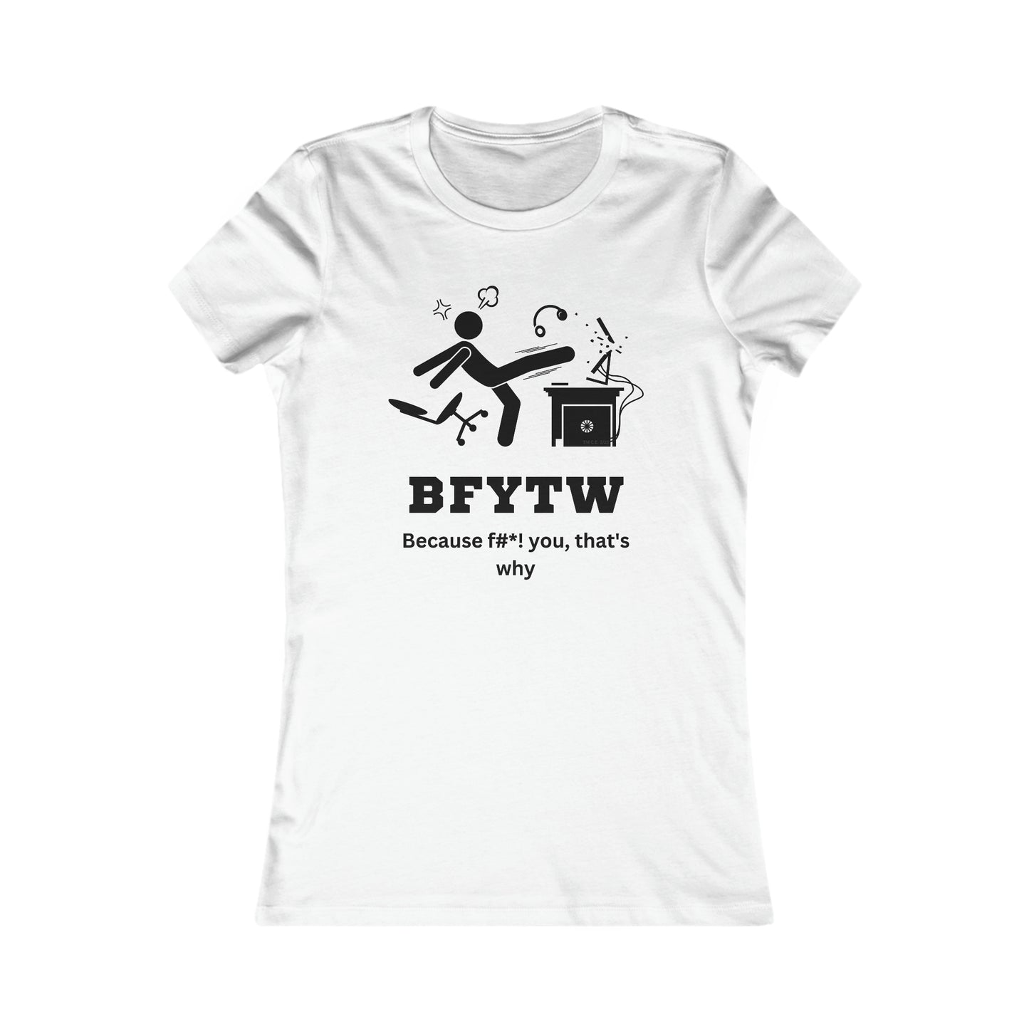 BFYTW Women's Favorite Tee