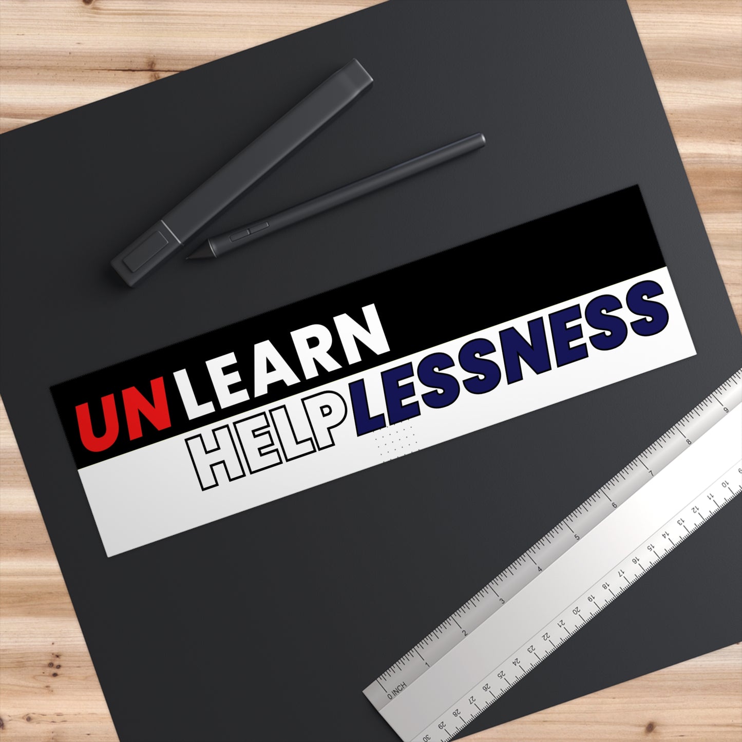 Unlearn Helplessness Premium Bumpersticker