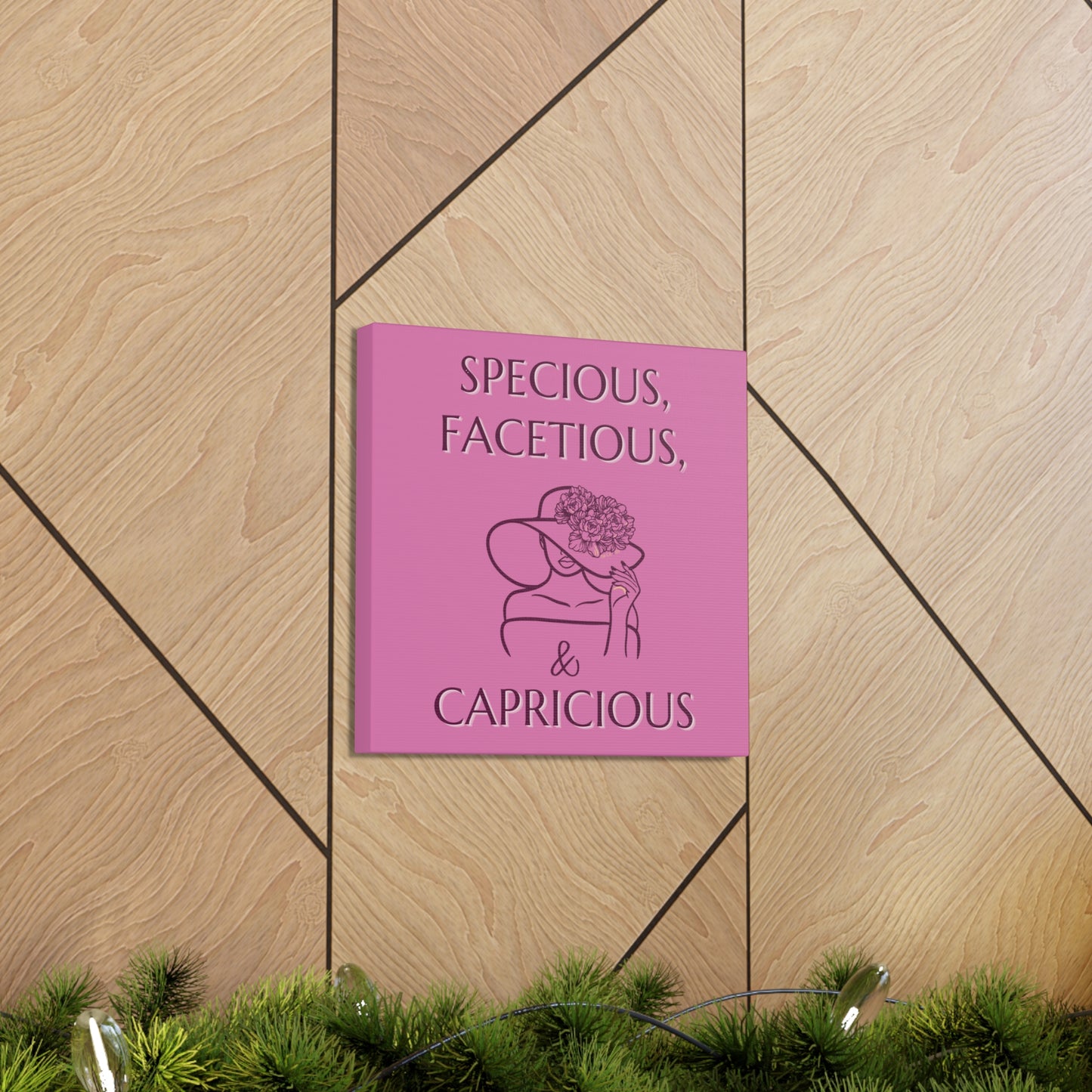 Specious,  Facetious and Capricious 12" x 12" Canvas Gallery Wrap