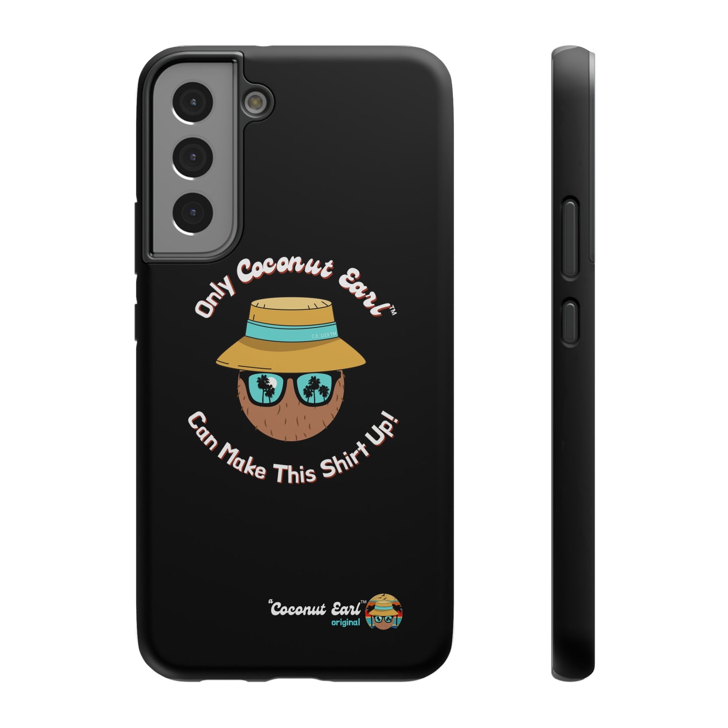 Can't Make This Shirt Up Impact-Resistant Phone Case