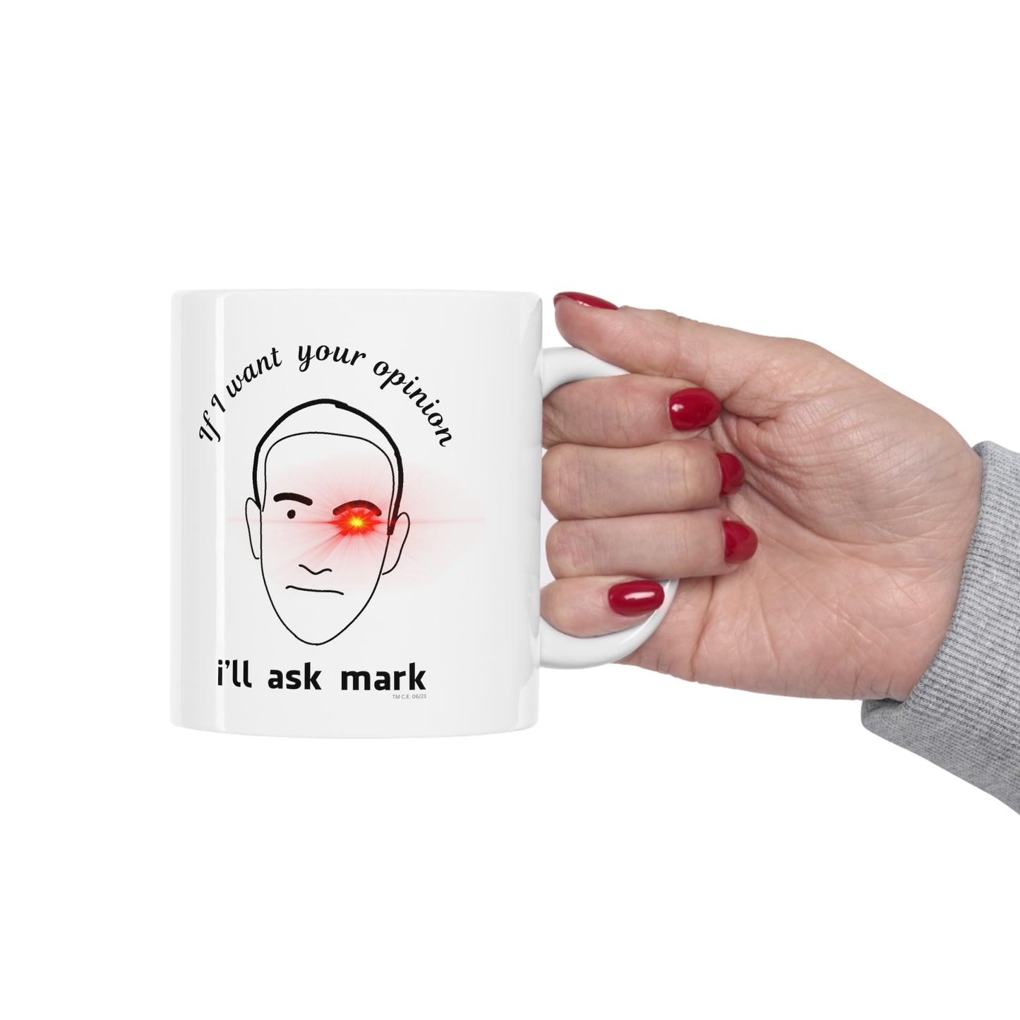 I'll Ask Mark Ceramic Mug 11oz