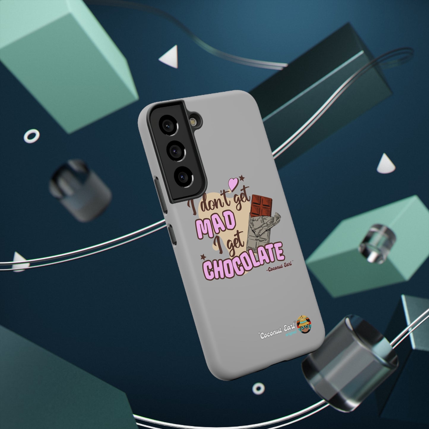 I Get Chocolate Impact-Resistant Phone Case