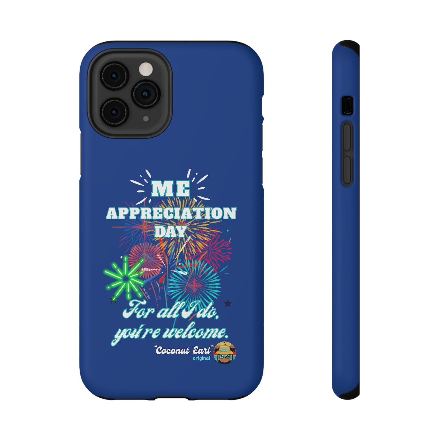 Me Appreciation Day Impact-Resistant Phone Case