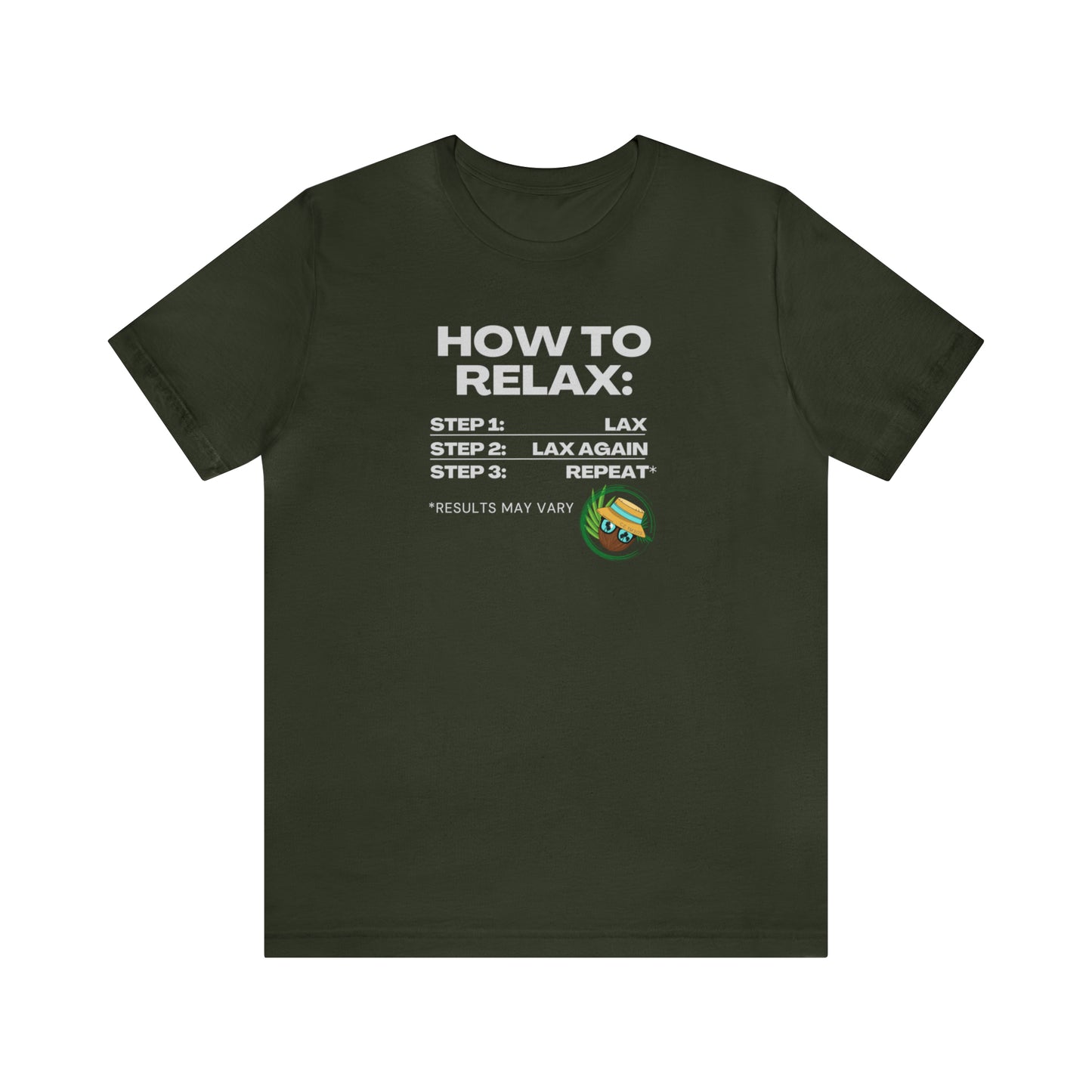 How to Relax - Coconut Earl Style Unisex Tee - Dark Colors