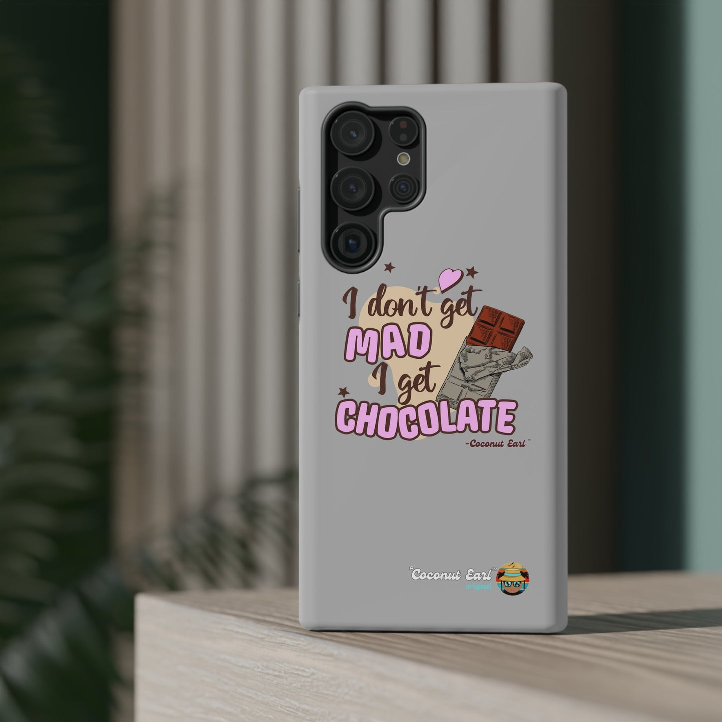 I Get Chocolate Impact-Resistant Phone Case