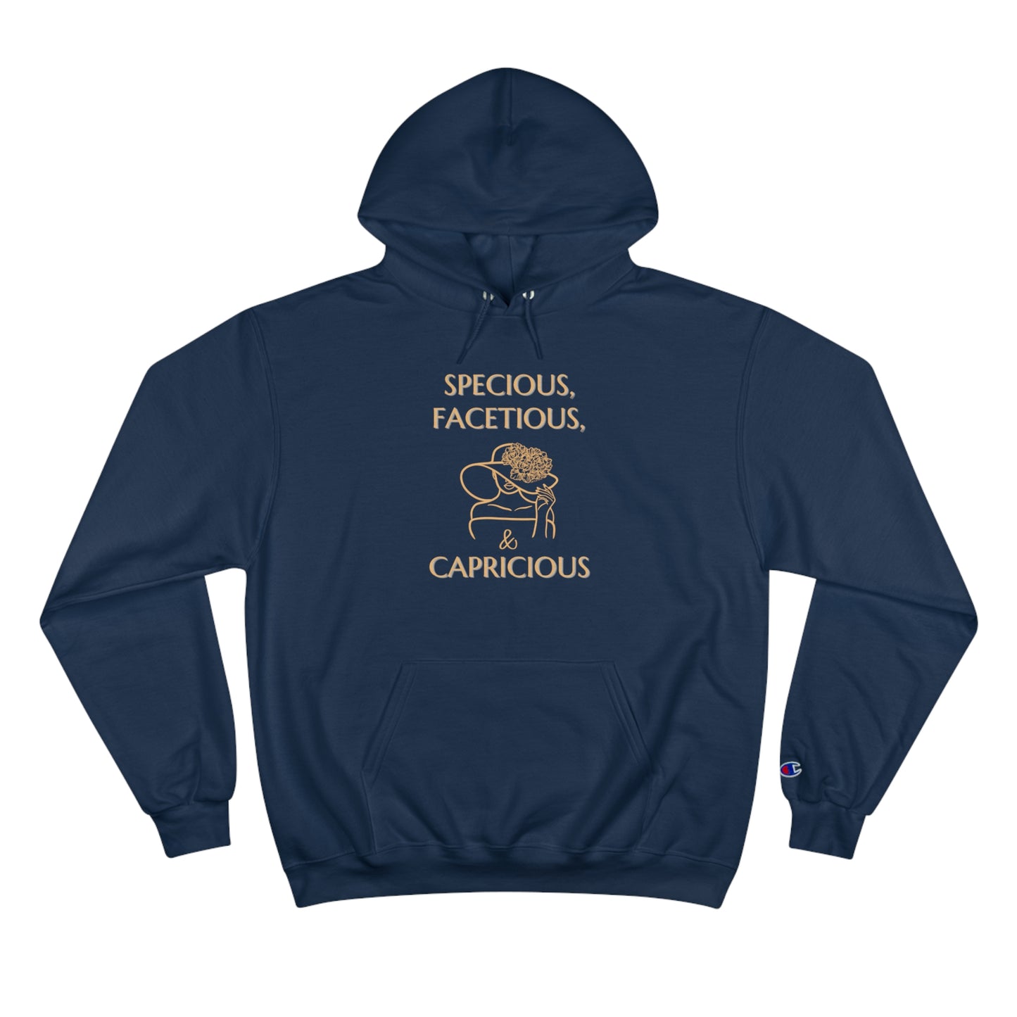 Specious, Capricious, Facetious Champion Hoodie