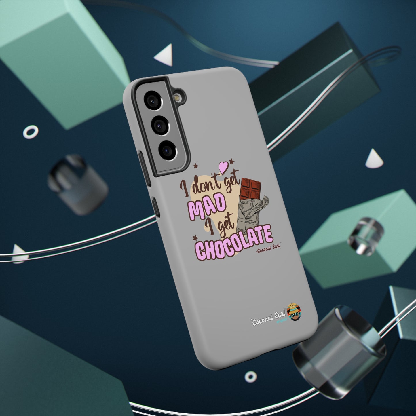 I Get Chocolate Impact-Resistant Phone Case