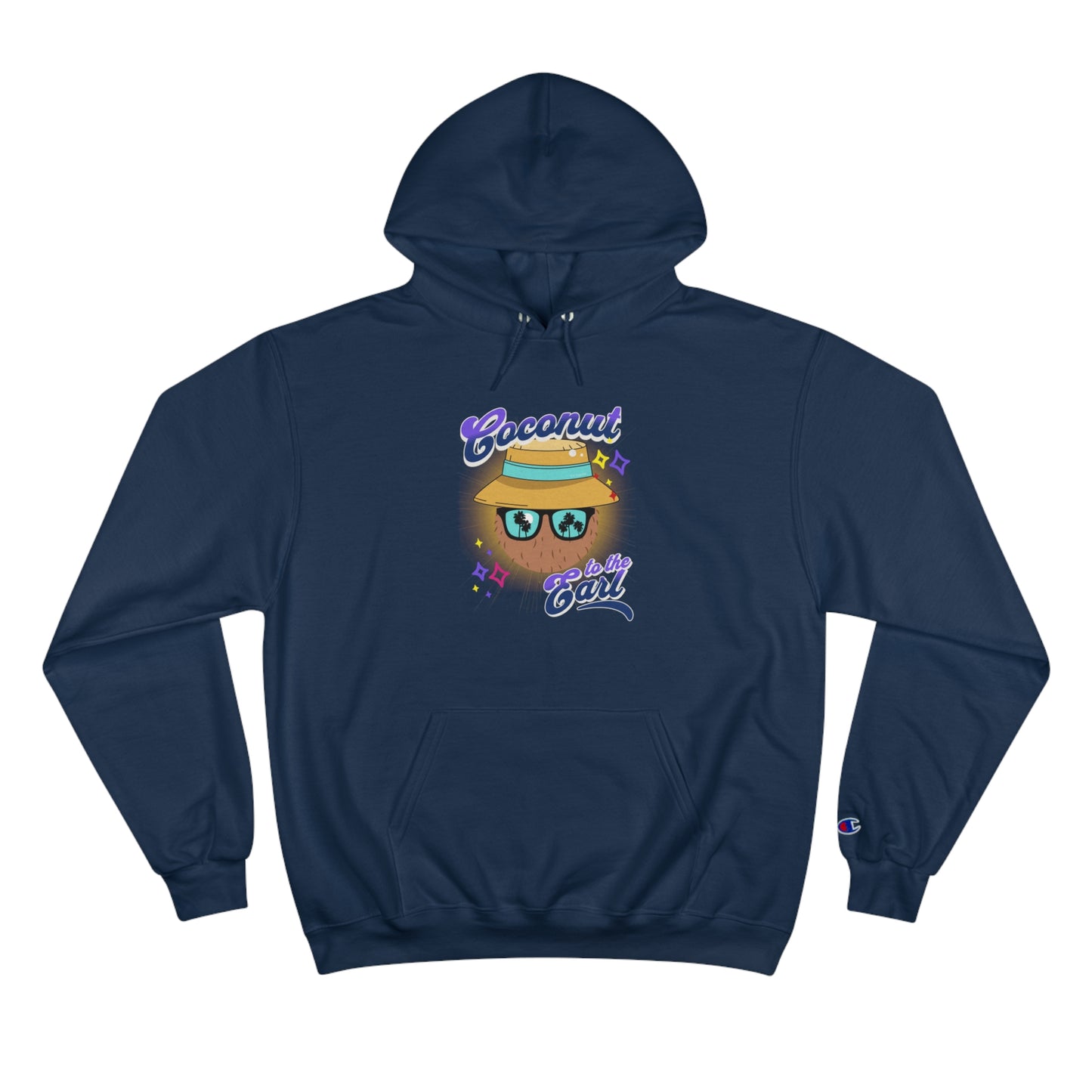 Coconut to tha' Earl Champion Hoodie