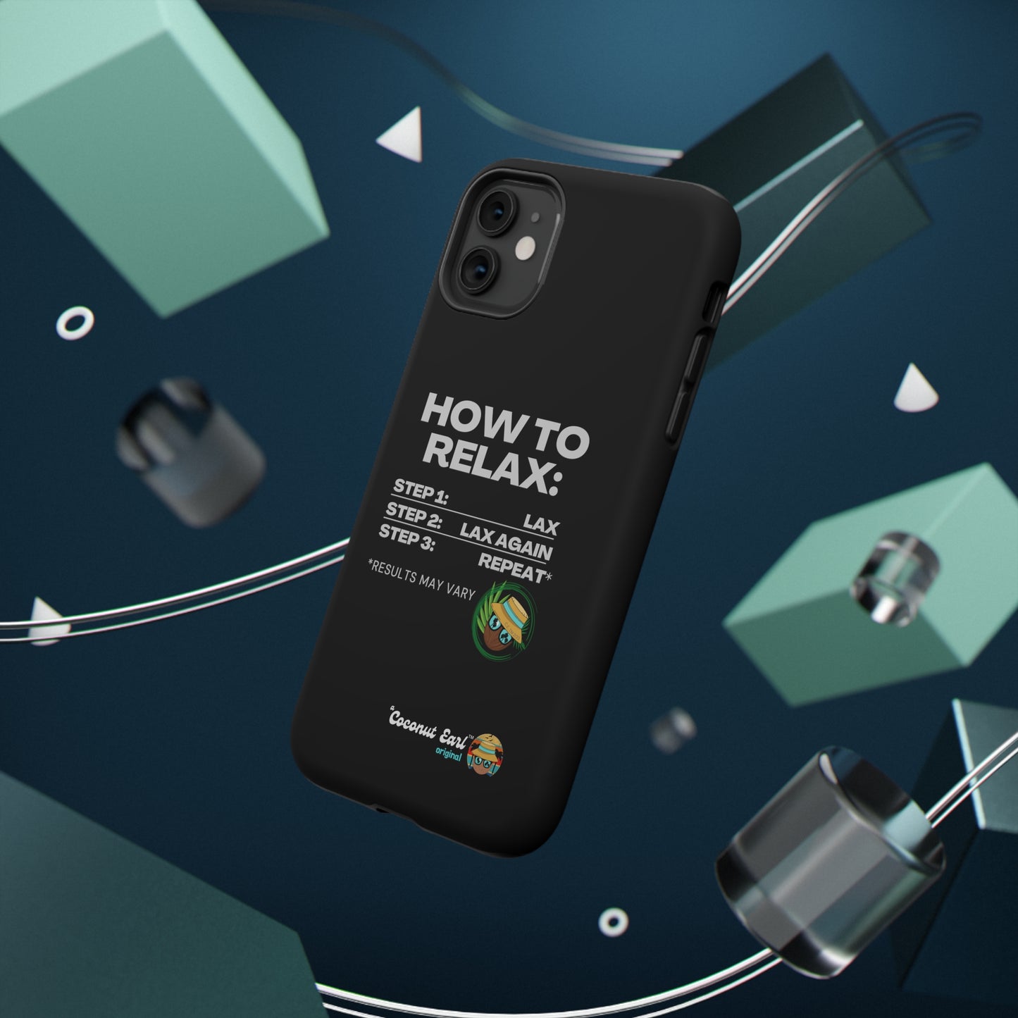 How to Relax - Coconut Earl Style Impact-Resistant Phone Case