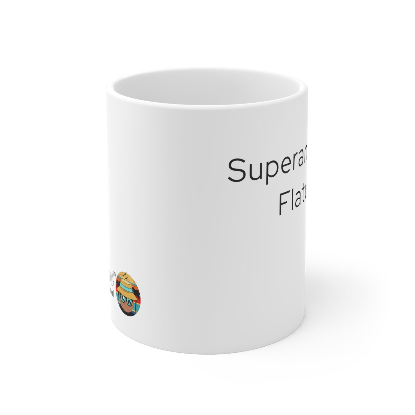 Super Annuated Flatulist Ceramic Mug 11oz