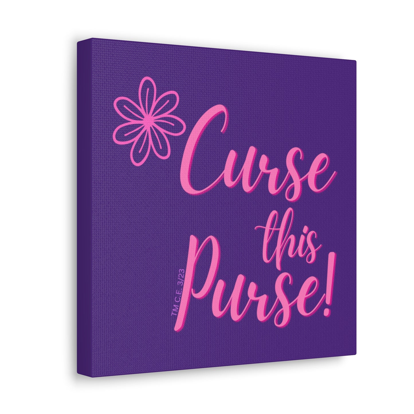 Curse this Purse 12" x 12" Canvas Gallery Wrap