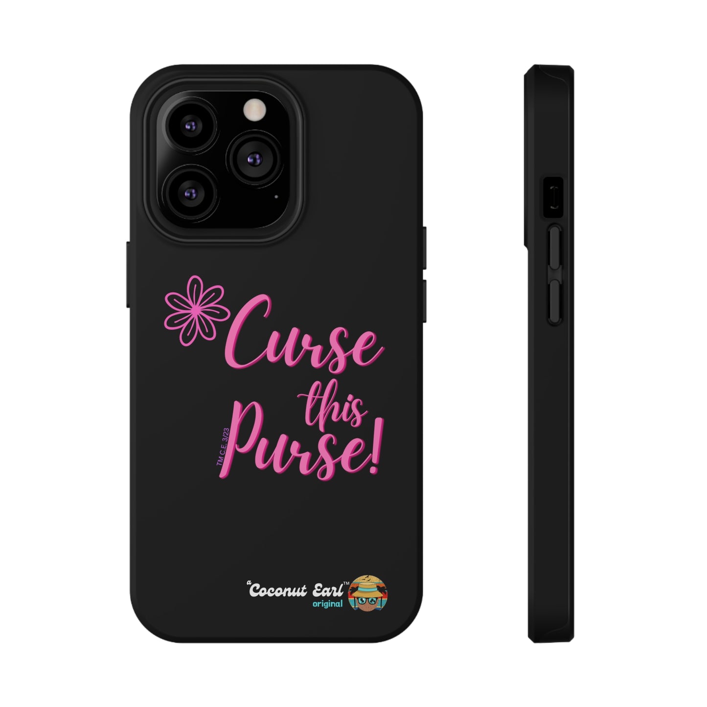 Curse This Purse Impact-Resistant Phone Case