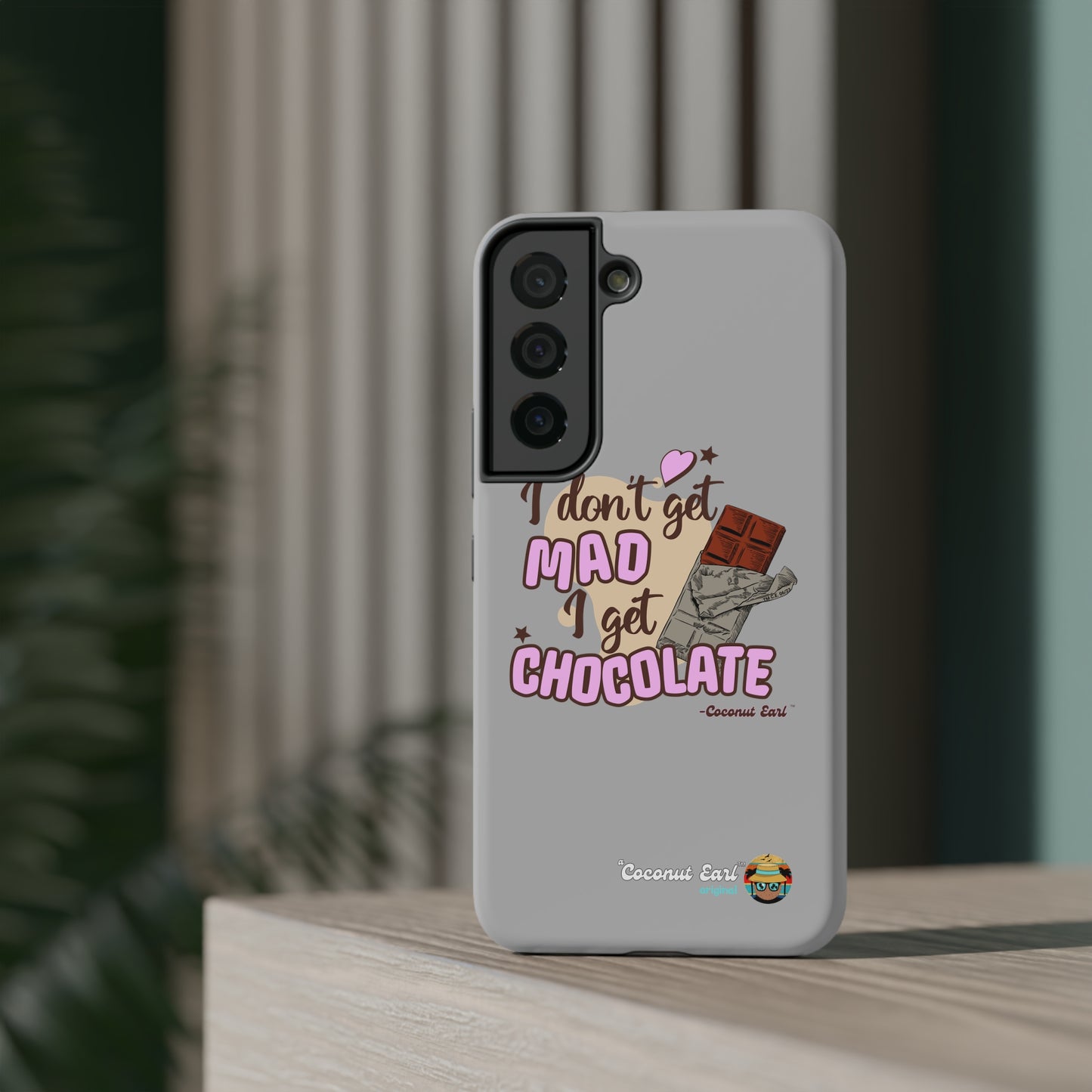 I Get Chocolate Impact-Resistant Phone Case