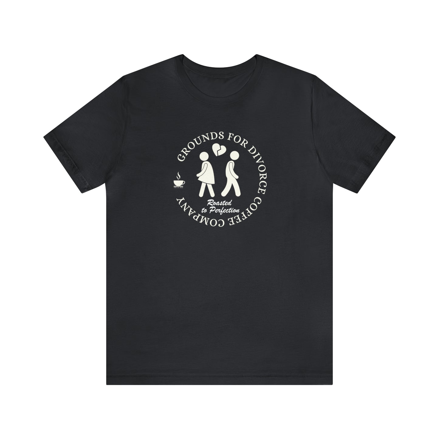 Grounds for Divorce Coffee Company Unisex Tee