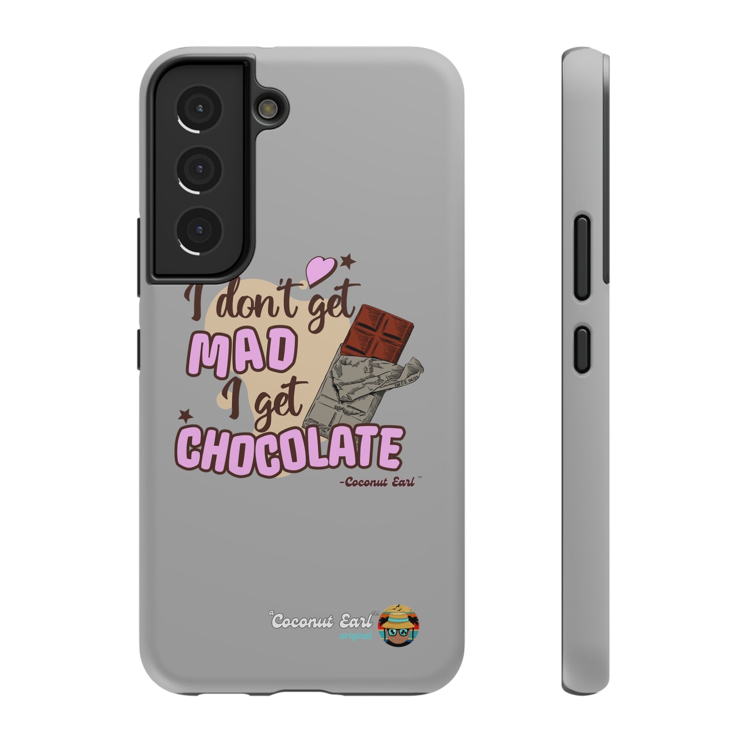 I Get Chocolate Impact-Resistant Phone Case