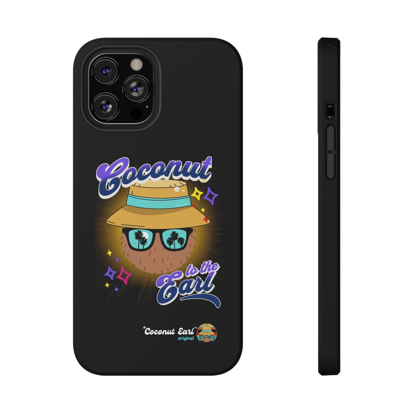 Coconut to tha' Earl Impact-Resistant Phone Case