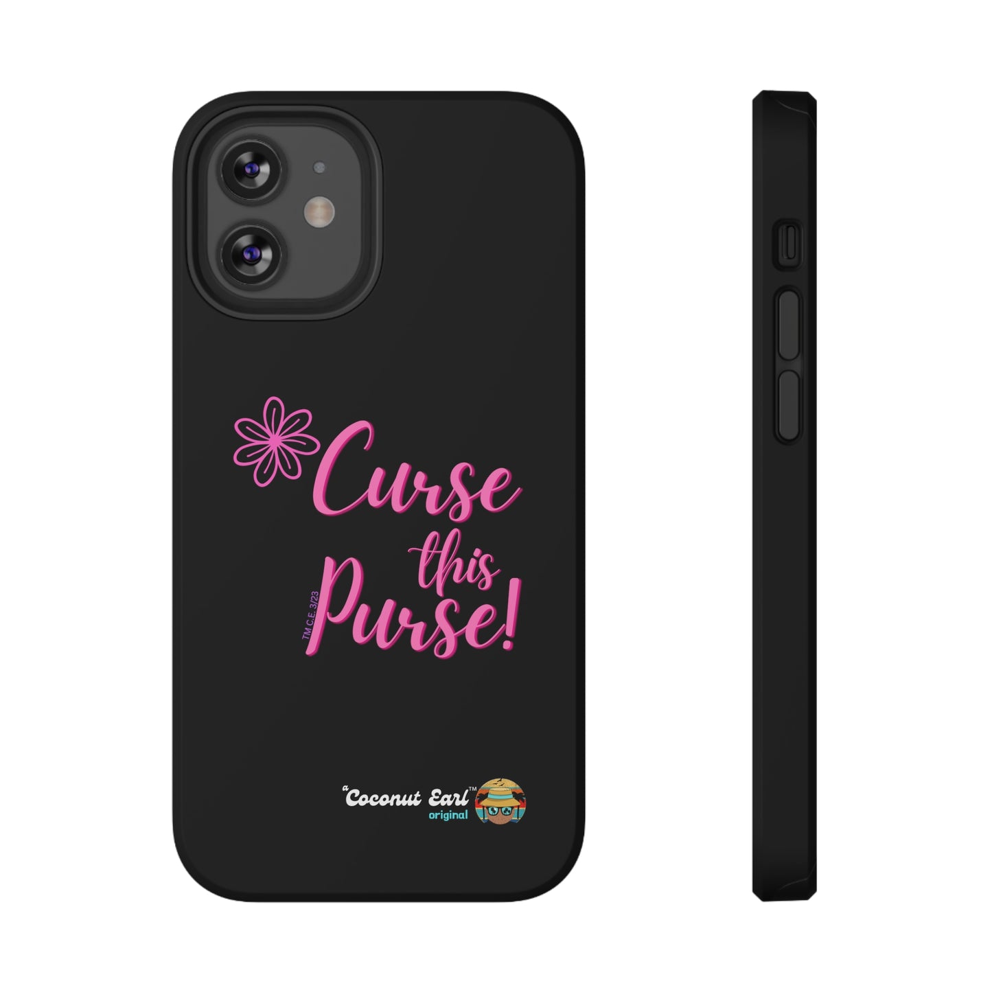 Curse This Purse Impact-Resistant Phone Case