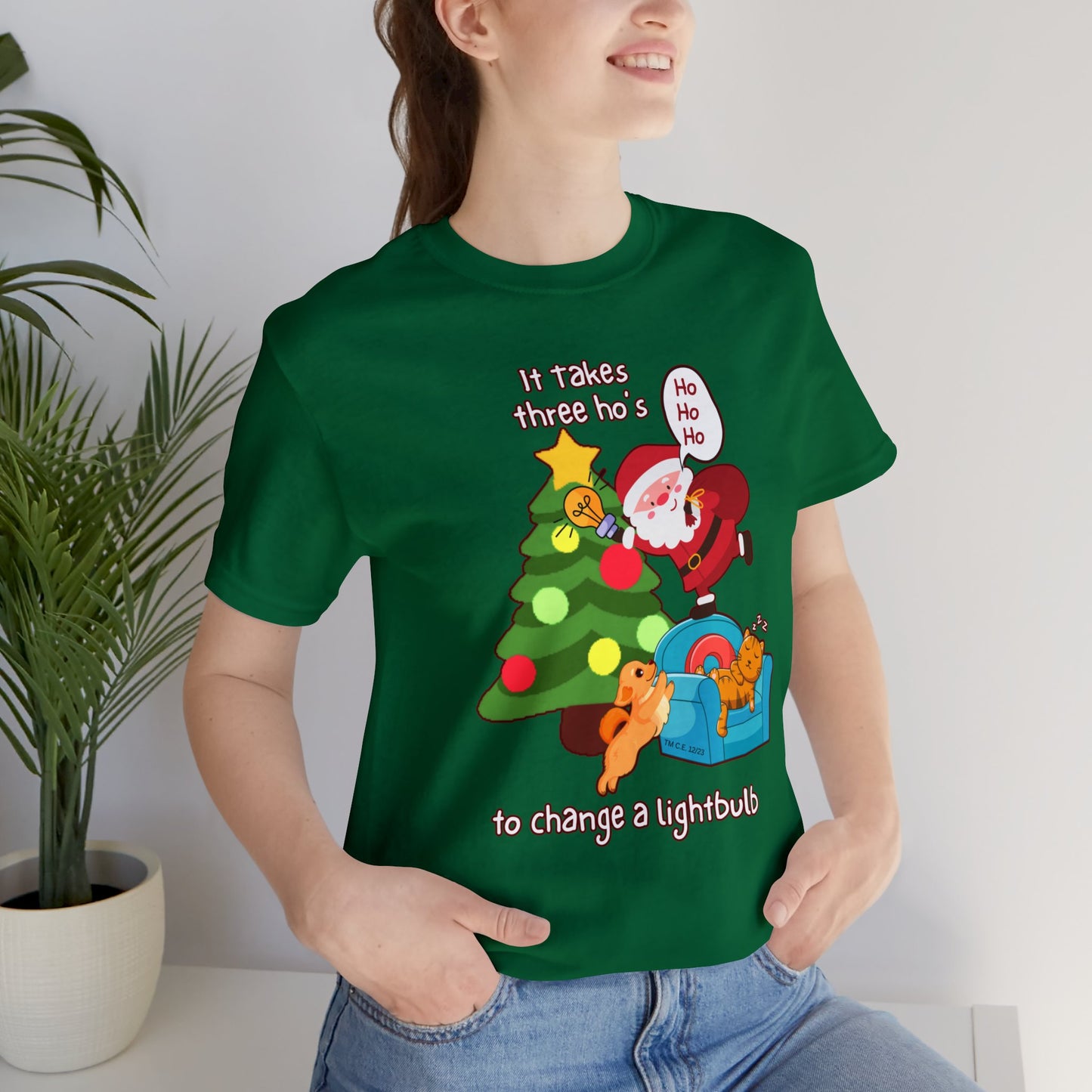 3 Ho's To Change a Lightbulb Christmas Unisex Tee