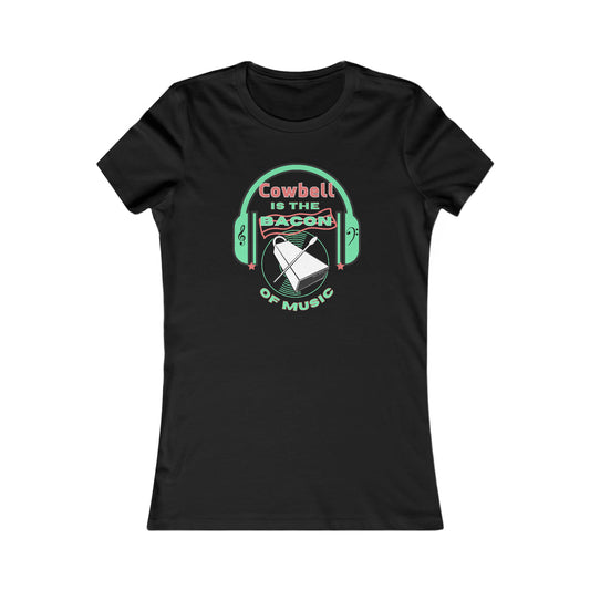 Bacon of Music Women's Favorite Tee