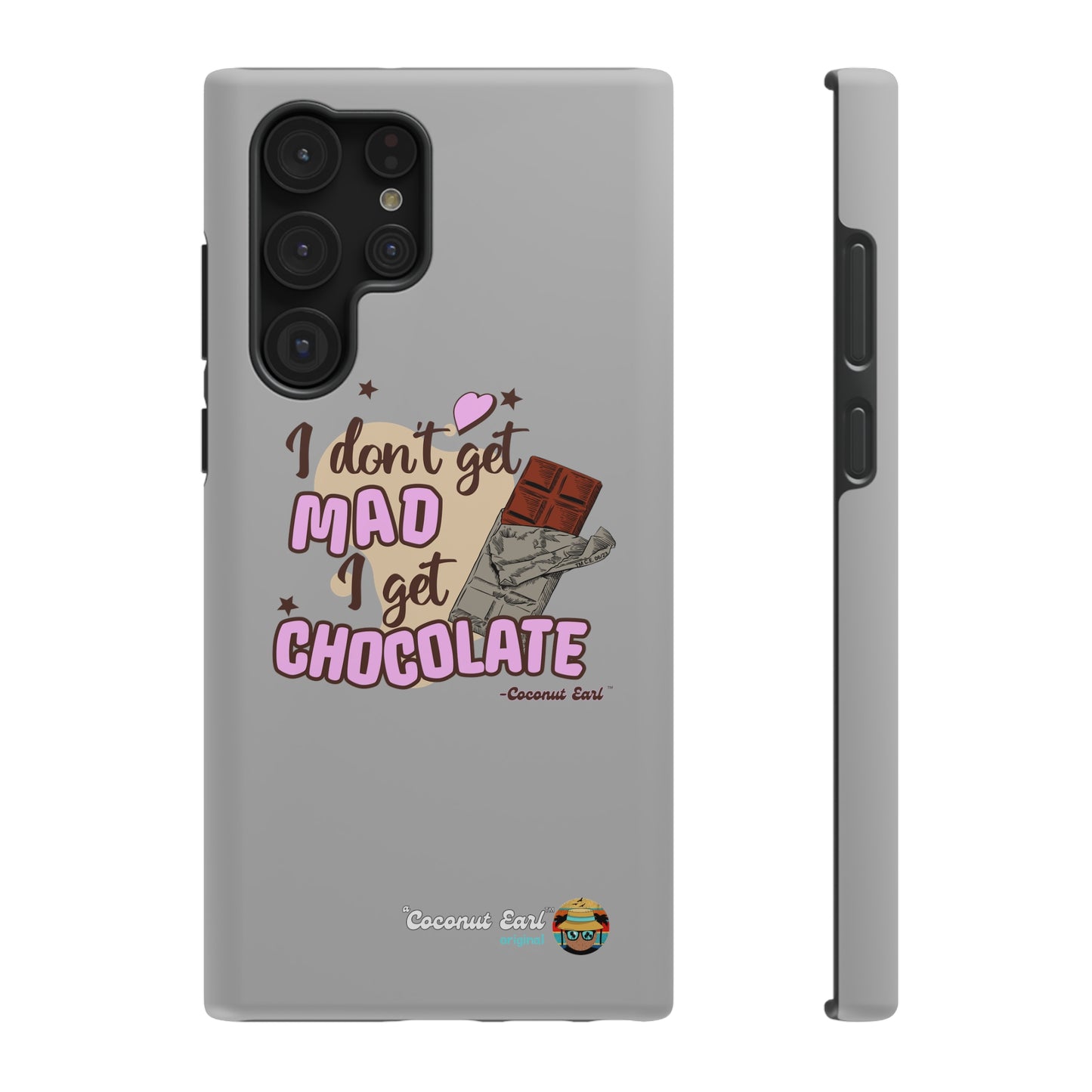 I Get Chocolate Impact-Resistant Phone Case